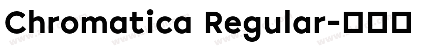 Chromatica Regular字体转换